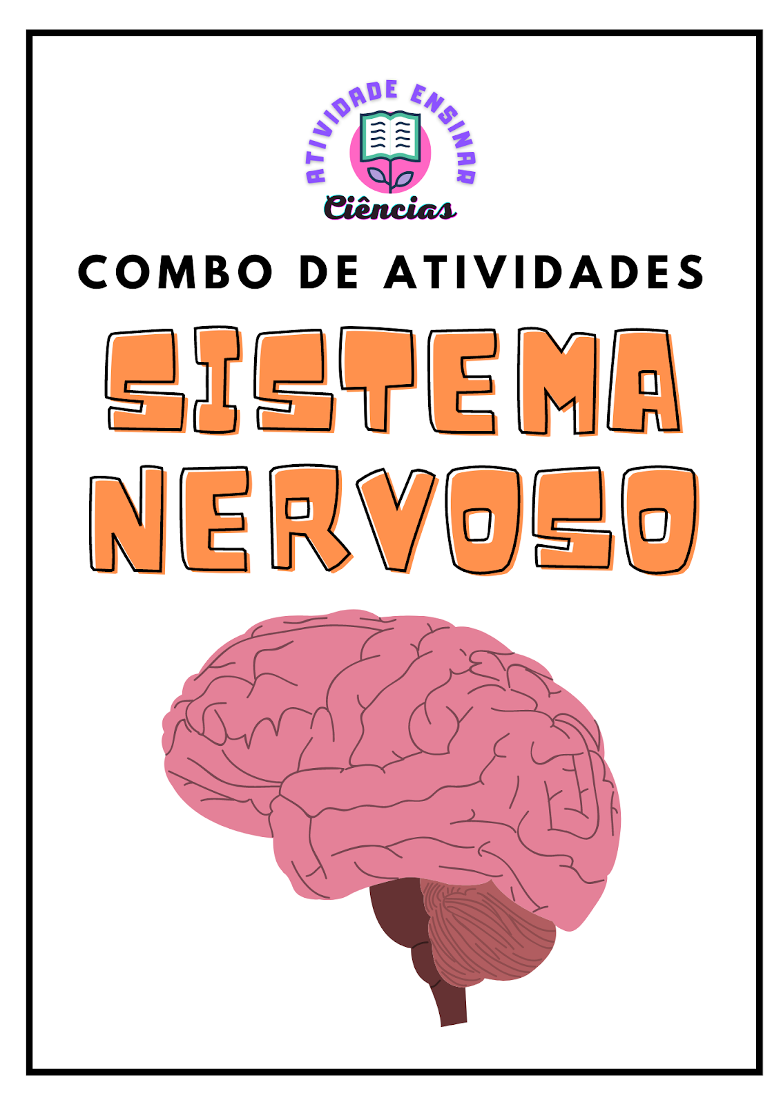 Atividades Sistema Nervoso · Ciência Interativa