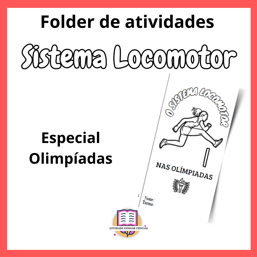 Folder De Atividades “Sistema Locomotor” – Atividade Ensinar Ciências