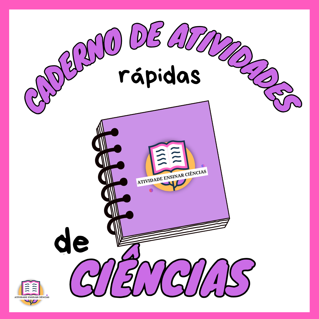 Caderno de atividades (rápidas) de ciências